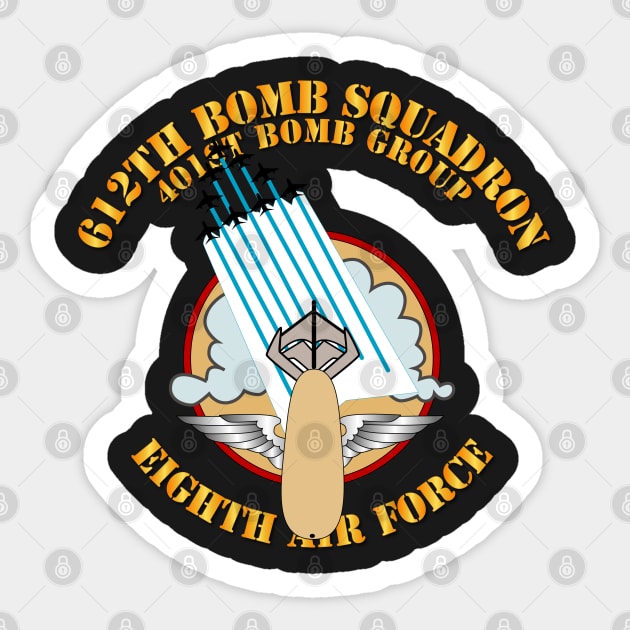 612th  BS - 401st BG - 8th AF w Txt Sticker by twix123844